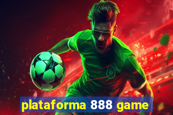 plataforma 888 game